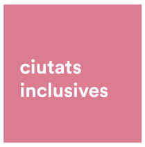 CIUTATS INCLUSIVES-web